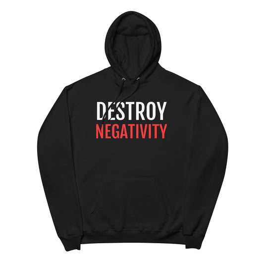 Destroy Negativity gym hoodie